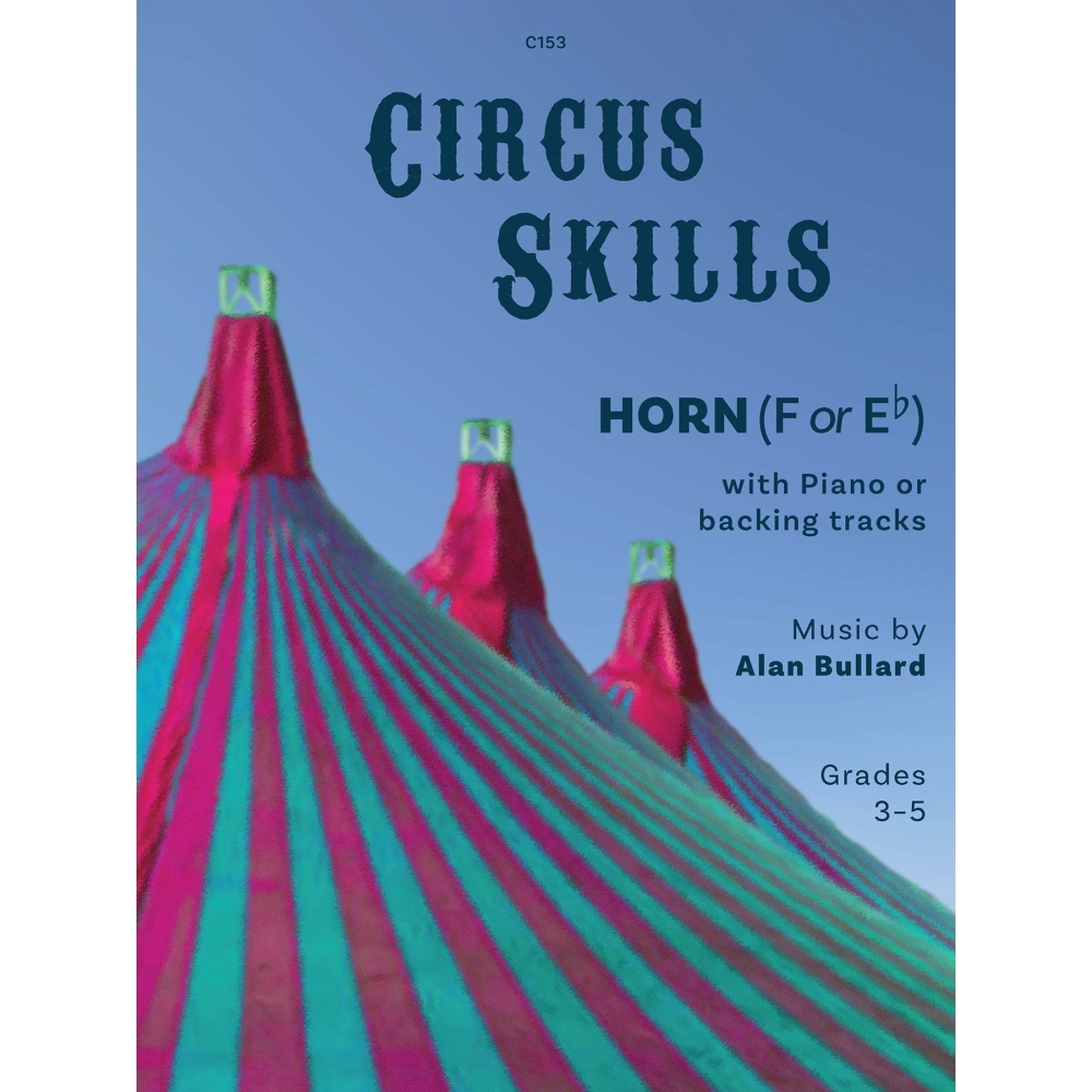 Bullard, Alan - Circus Skills for Horn and Piano