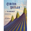 Bullard, Alan - Circus Skills for Clarinet and Piano