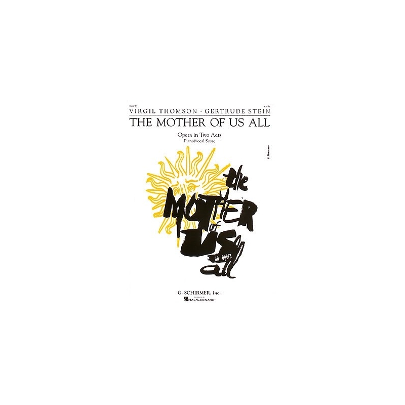 Thomson, Virgil - The Mother of Us All