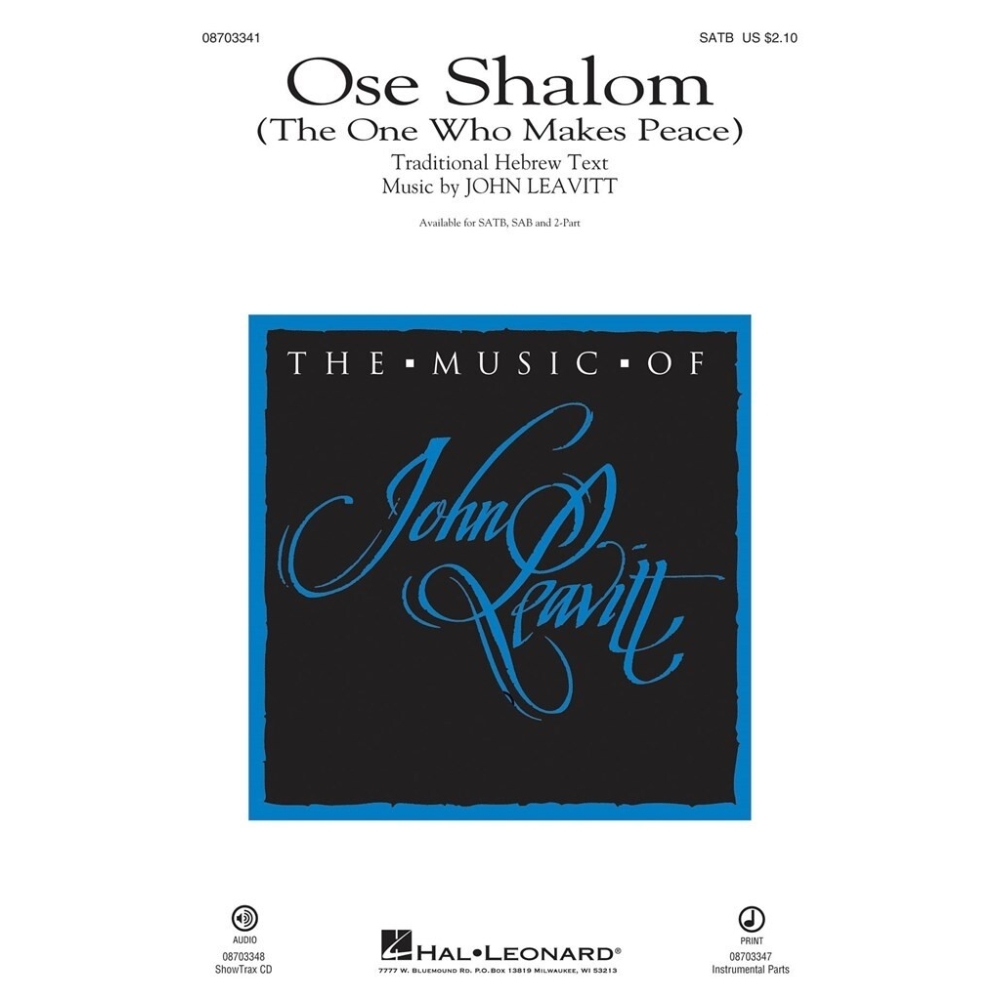 John Leavitt: Ose Shalom (The One Who Makes Peace) - SATB