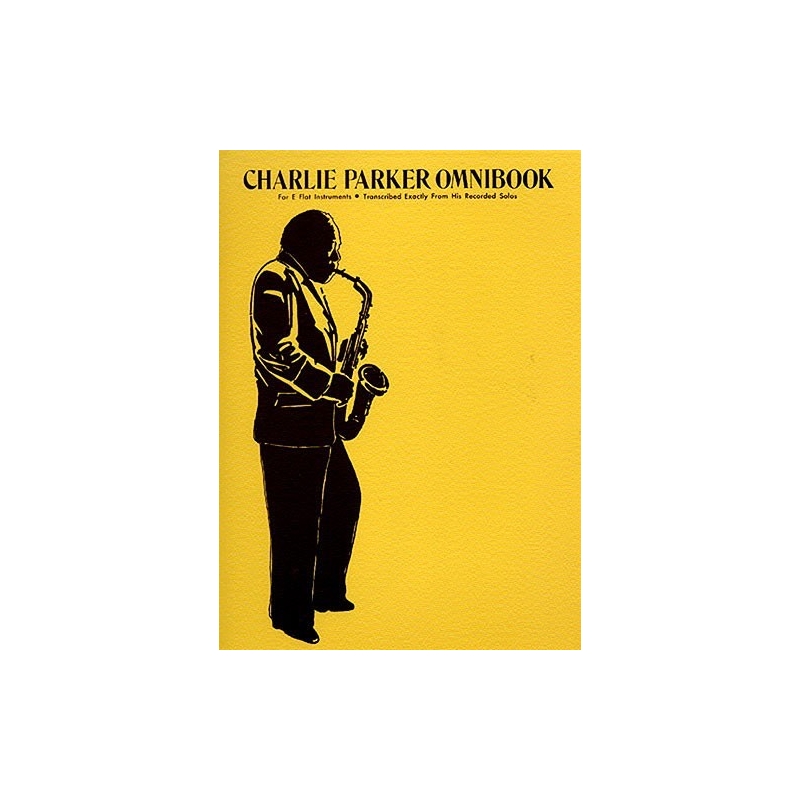 Charlie Parker Omnibook For All Eb Instruments