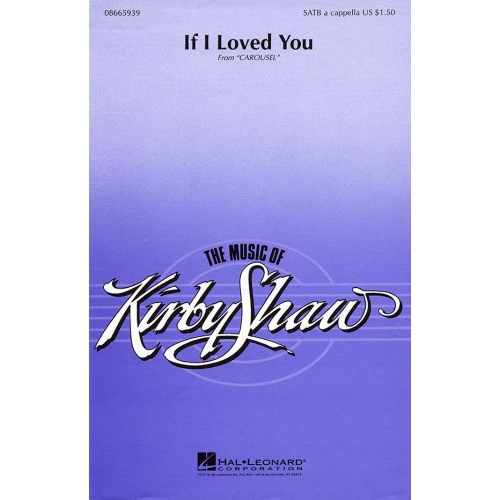 Richard Rodgers: If I Loved You (Carousel) - SATB