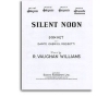 Vaughan Williams, Ralph - Silent Noon in G major