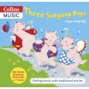 Umansky, Kaye - Three Singing Pigs