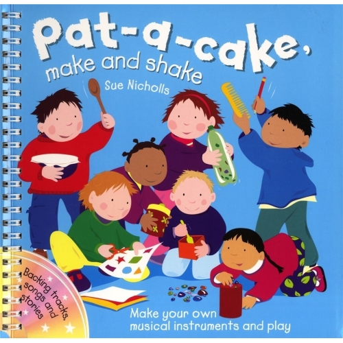 Nicholls, Sue - Pat A Cake...