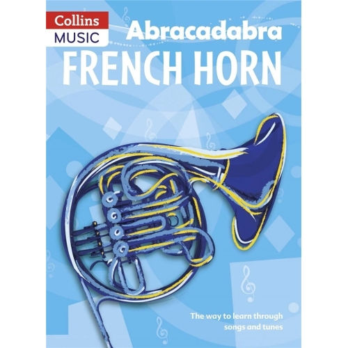 Abracadabra French Horn...