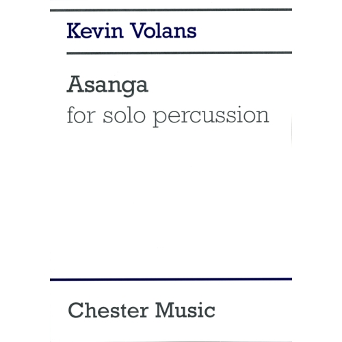 Volans, Kevin - Asanga For...