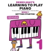 Denes Agays Learning To Play Piano - Book 1 - Getting Started