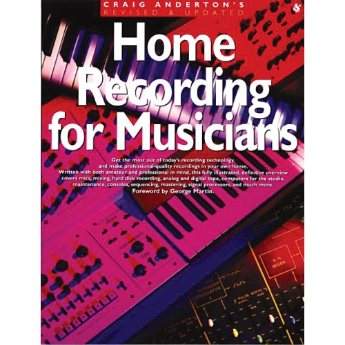 Home Recording for Musicians
