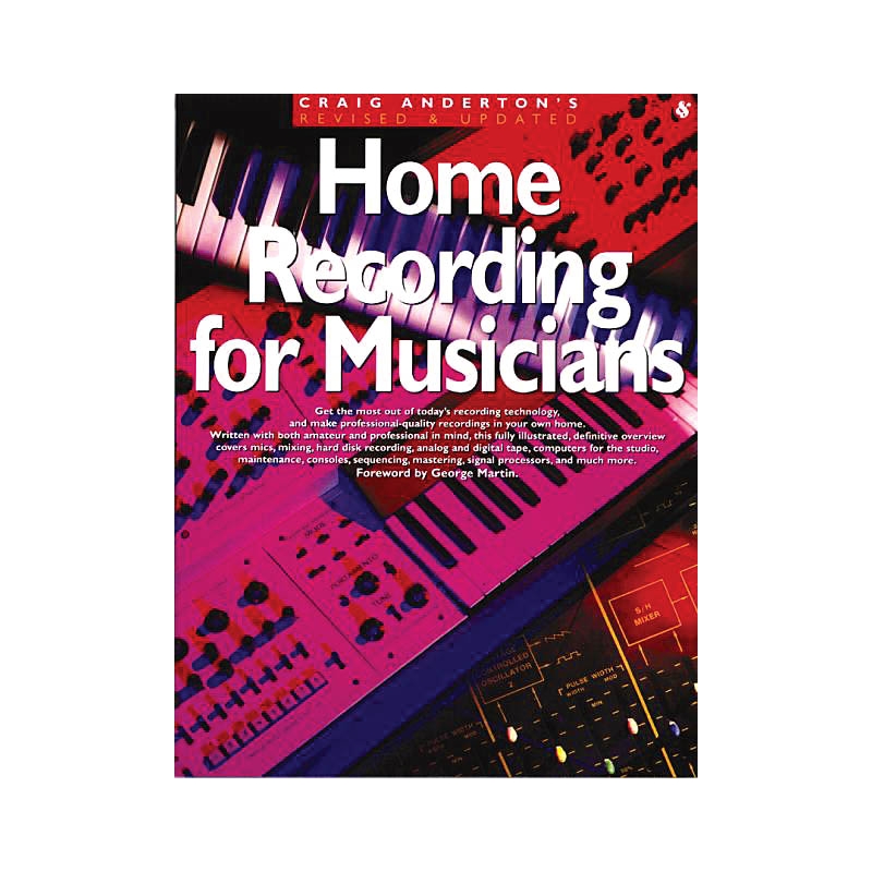 Home Recording for Musicians