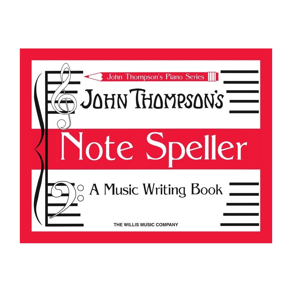 John Thompson's Note Speller