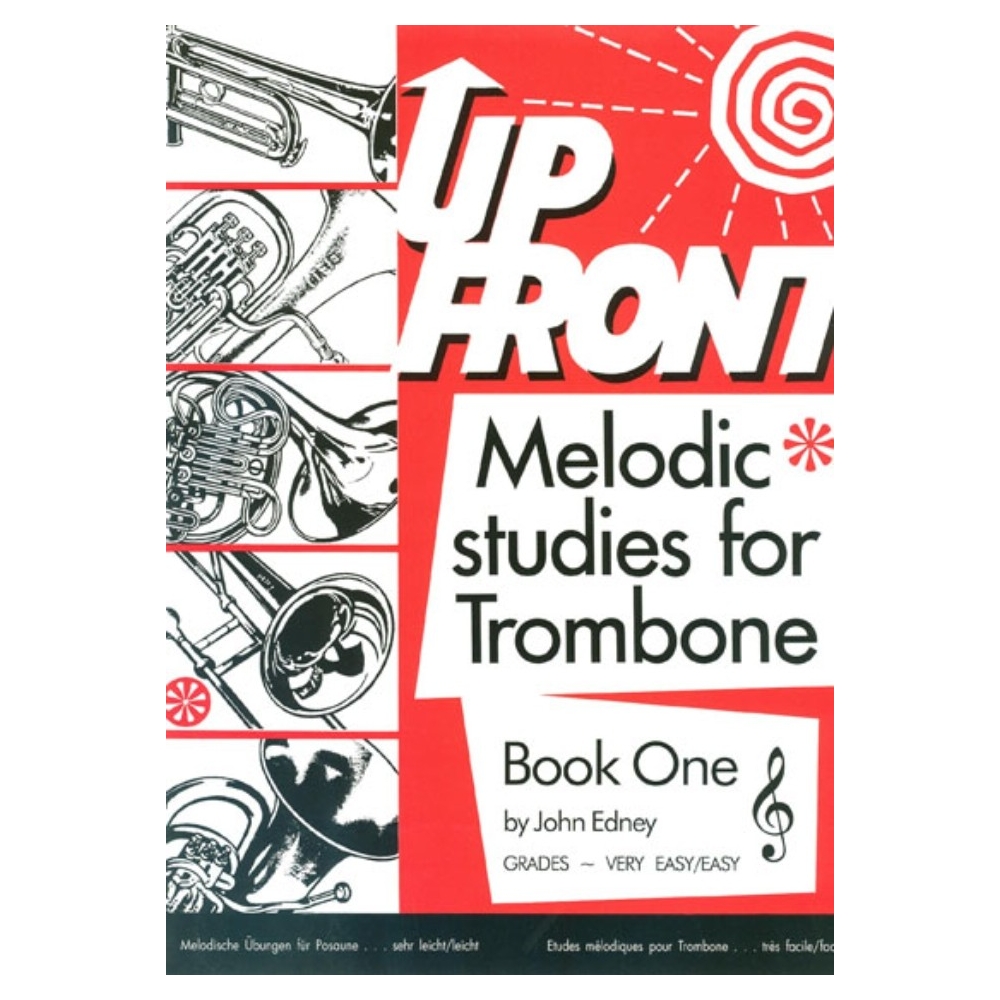 John Edney - Up Front Melodic Studies Tbn Bk 1 TC