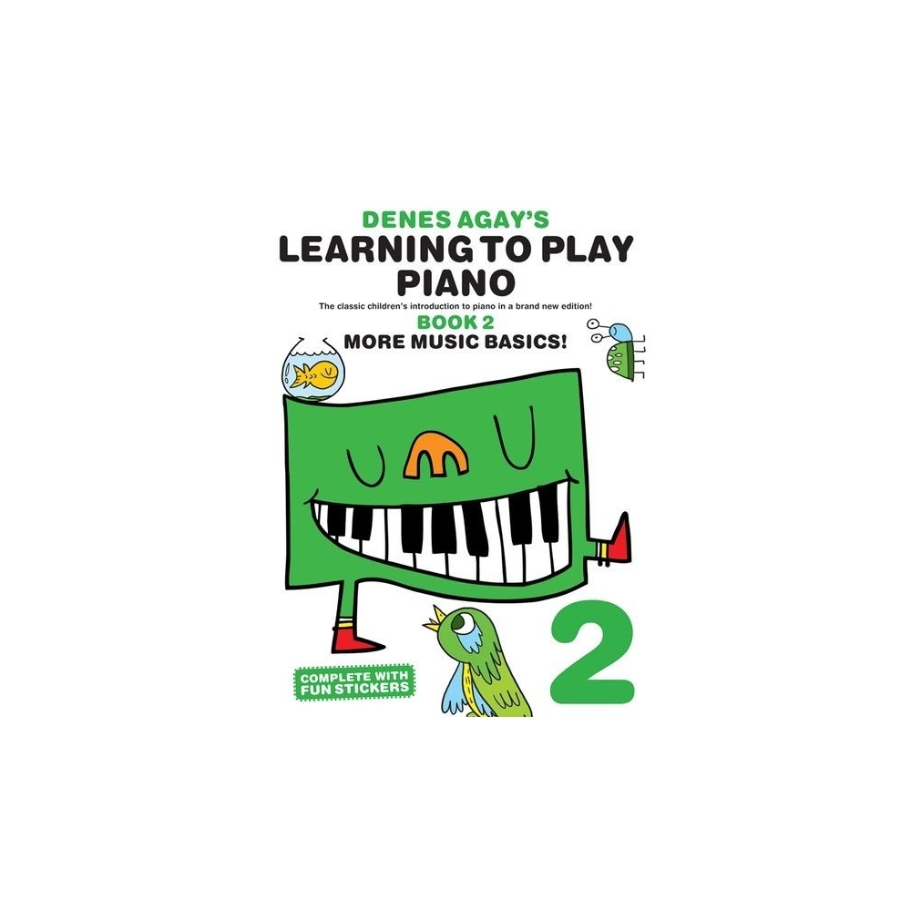 Denes Agays Learning To Play Piano - Book 2 - More Music Basics!