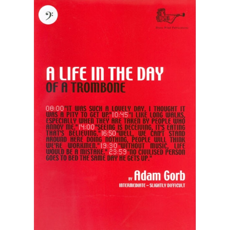 Adam Gorb - Life in the Day of a Trombone BC