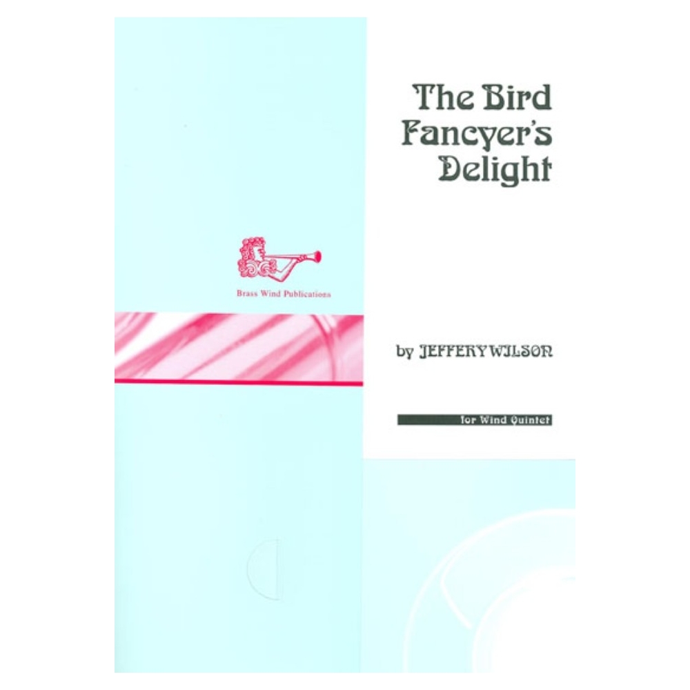 Jeffrey Wilson - Bird Fanciers Delight
