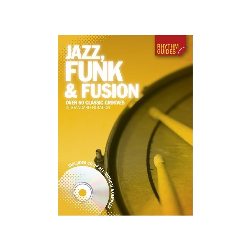 Rhythm Guides: Jazz, Funk & Fusion