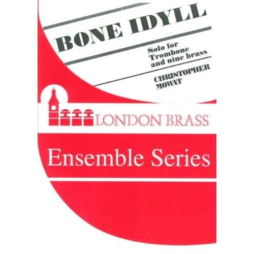 Christopher Mowat - Bone Idyll