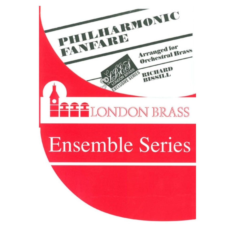 Richard Bissill - Philharmonic Fanfare