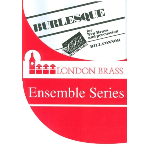 Bill Connor - Burlesque for...