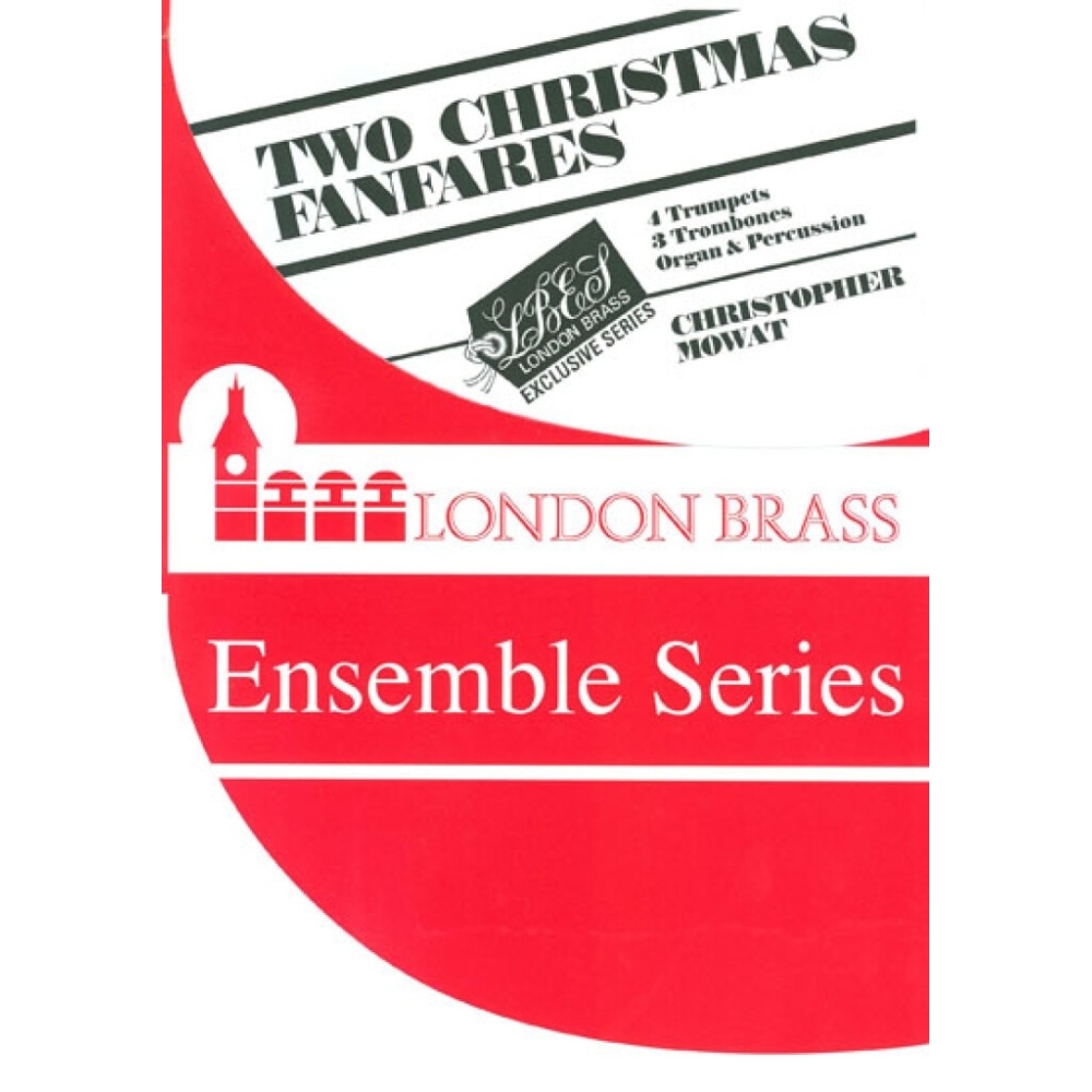 Christopher Mowat - Christmas Fanfares