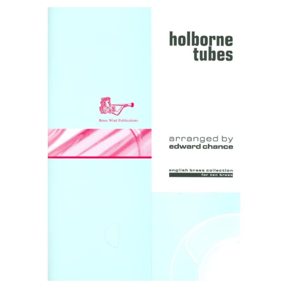 Anthony Holborne - Holborne Tubes