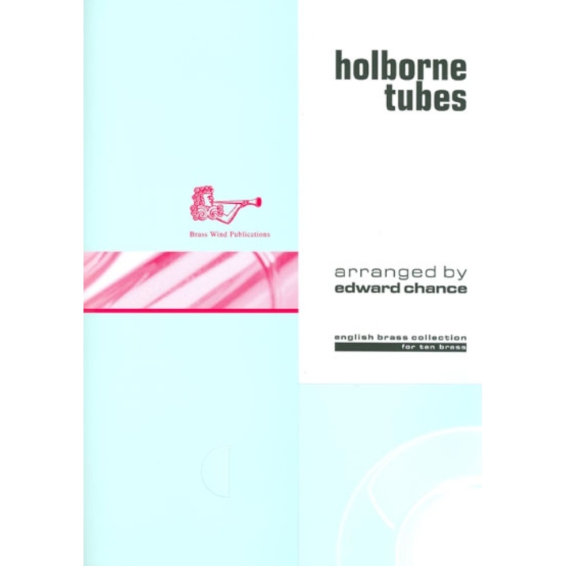 Anthony Holborne - Holborne Tubes