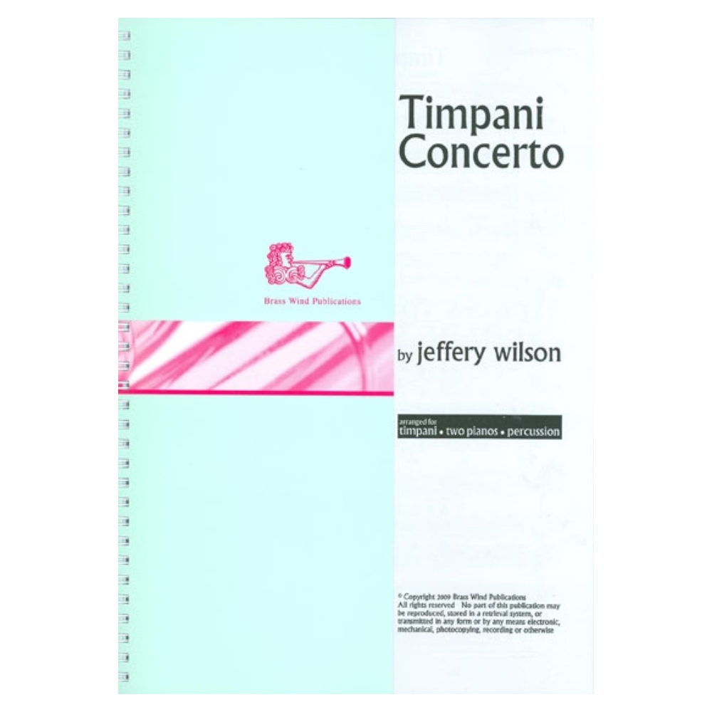 Jeffrey Wilson - Wilson Timpani Concerto