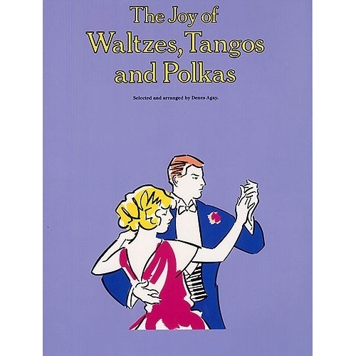 The Joy of Waltzes, Tangos...