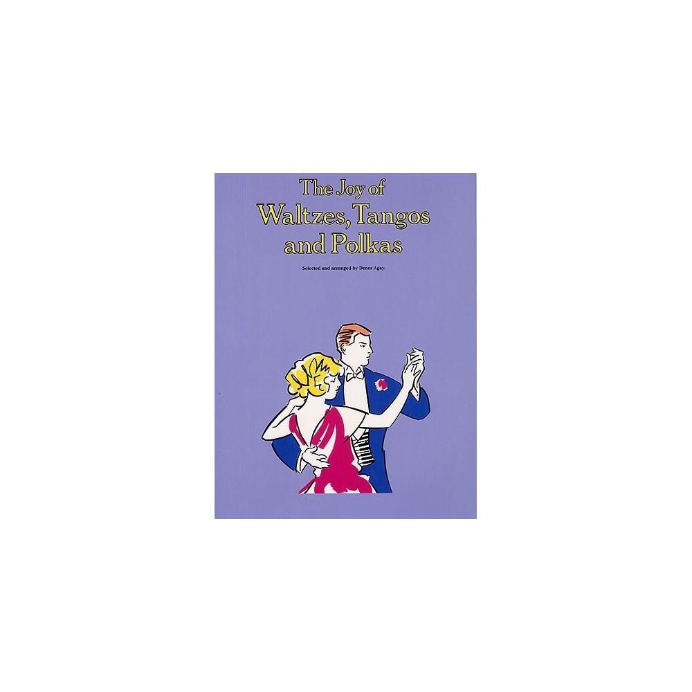 The Joy of Waltzes, Tangos and Polkas