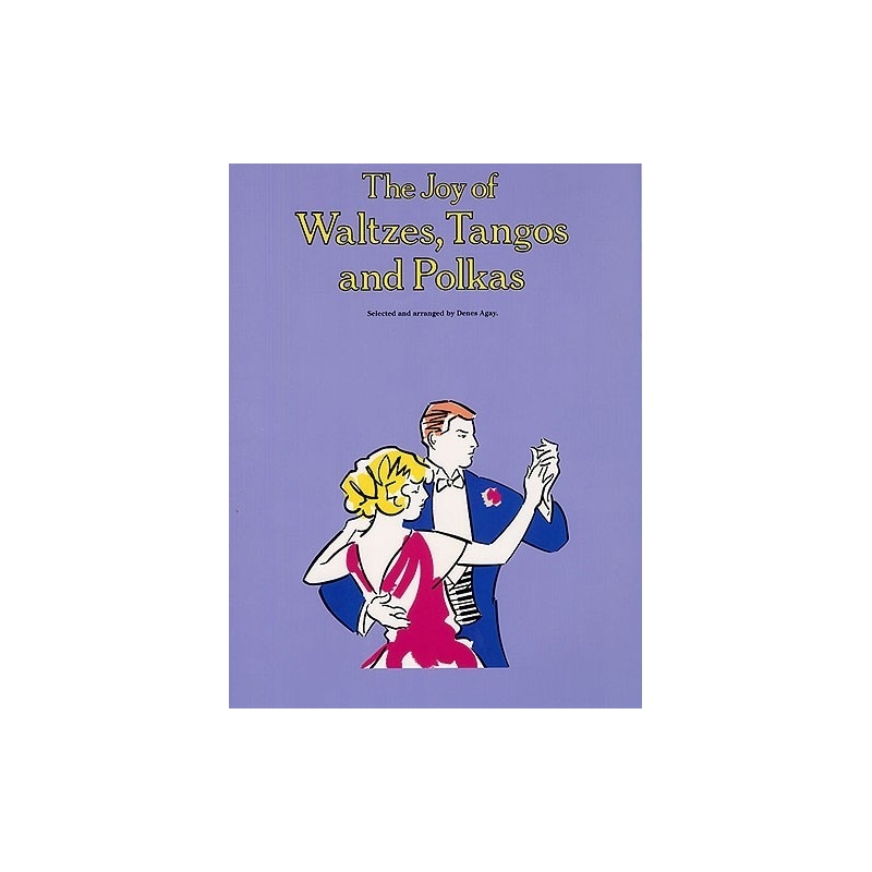 The Joy of Waltzes, Tangos and Polkas