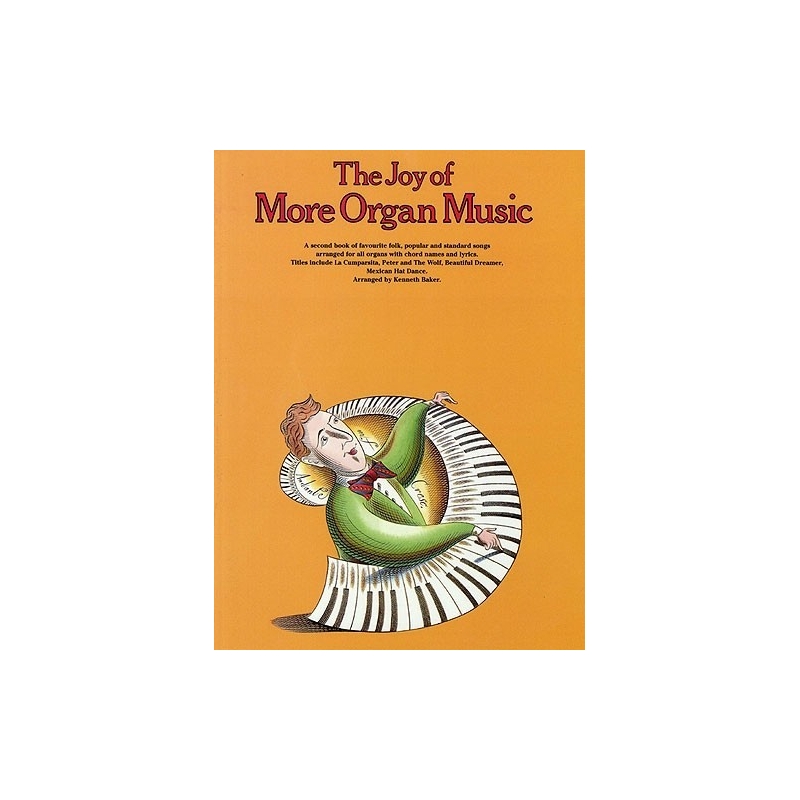 The Joy Of More Organ Music