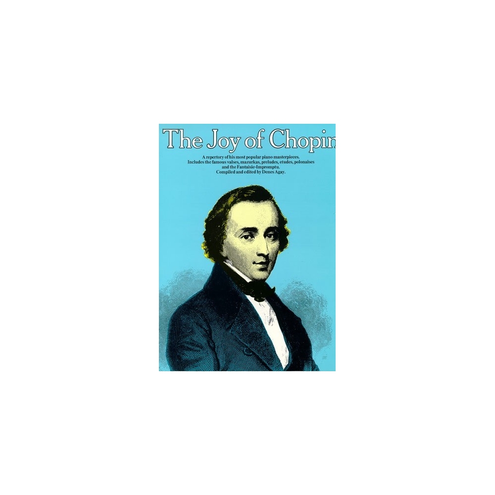 The Joy Of Chopin
