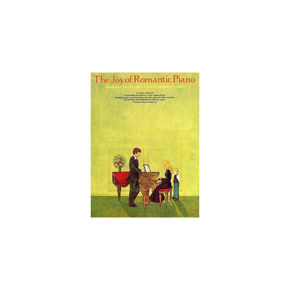 The Joy Of Romantic Piano Book 2