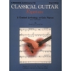 A Modern Approach To Classical Guitar: Repertoire Part 1