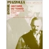 Piazzolla, Astor - Histoire Du Tango