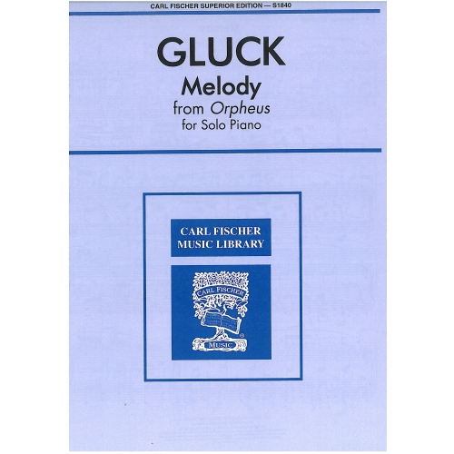 Gluck, C W R von - Melody...