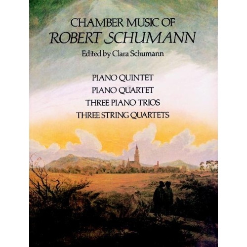 Schumann, Robert - Chamber...