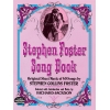 Stephen Foster Song Book