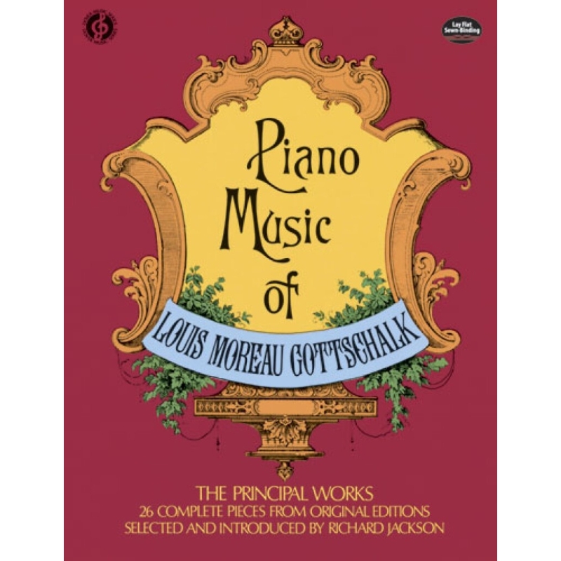 Piano Music of Louis Moreau Gottschalk