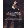 Beethoven, Ludwig - Great Romantic Violin Concertos