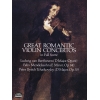 Ludwig van Beethoven - Great Romantic Violin Concertos