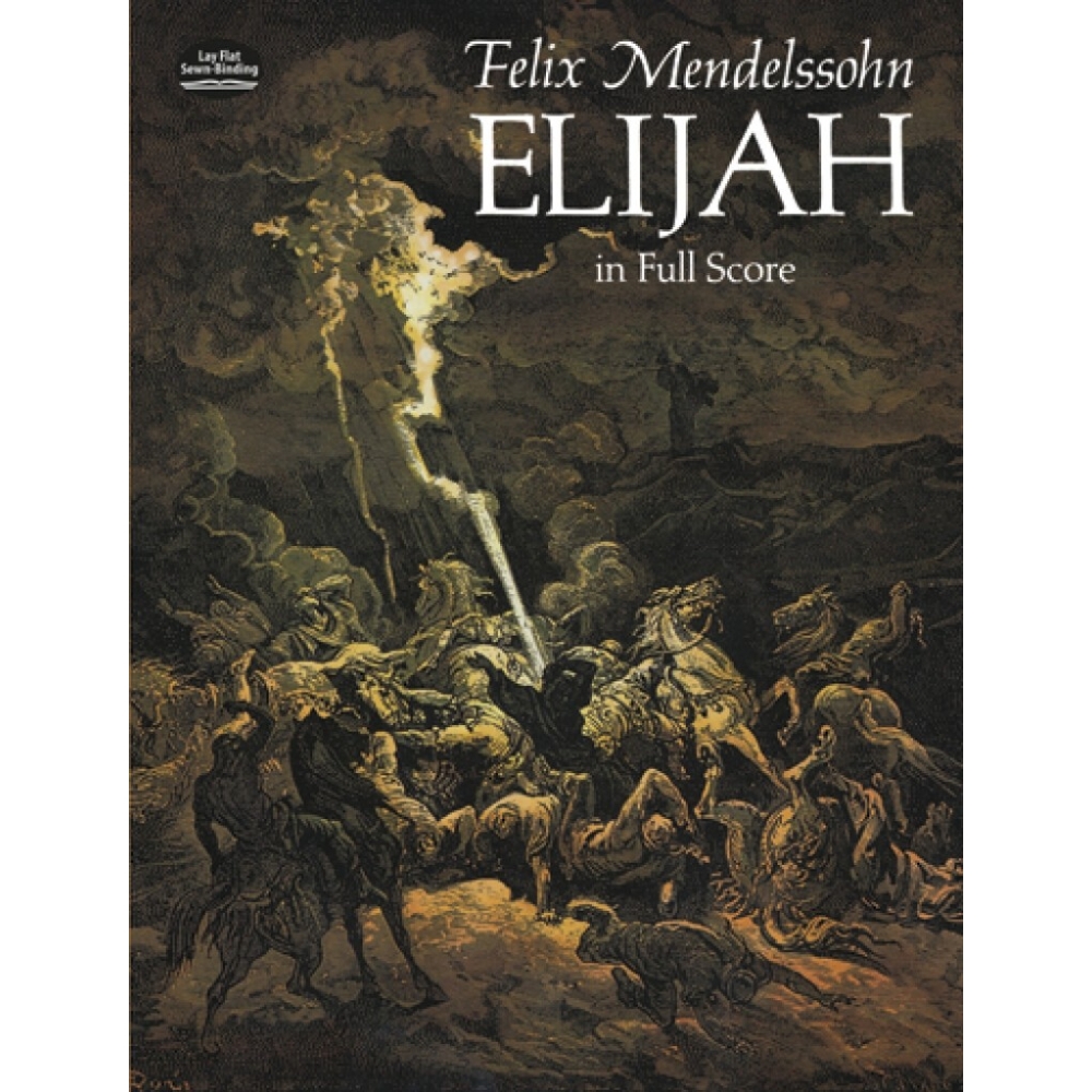 Bartholdy, Felix Mendelssohn - Elijah