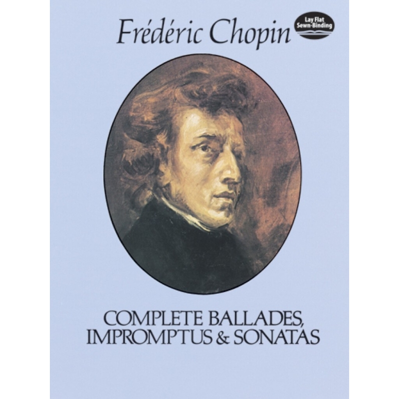 Complete Ballades Impromptus And Sonatas