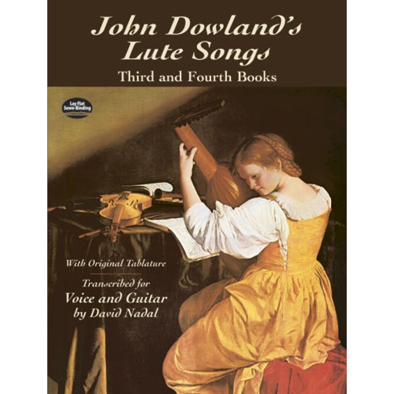 Dowland, John - Lute Song's Third And Fourth Books