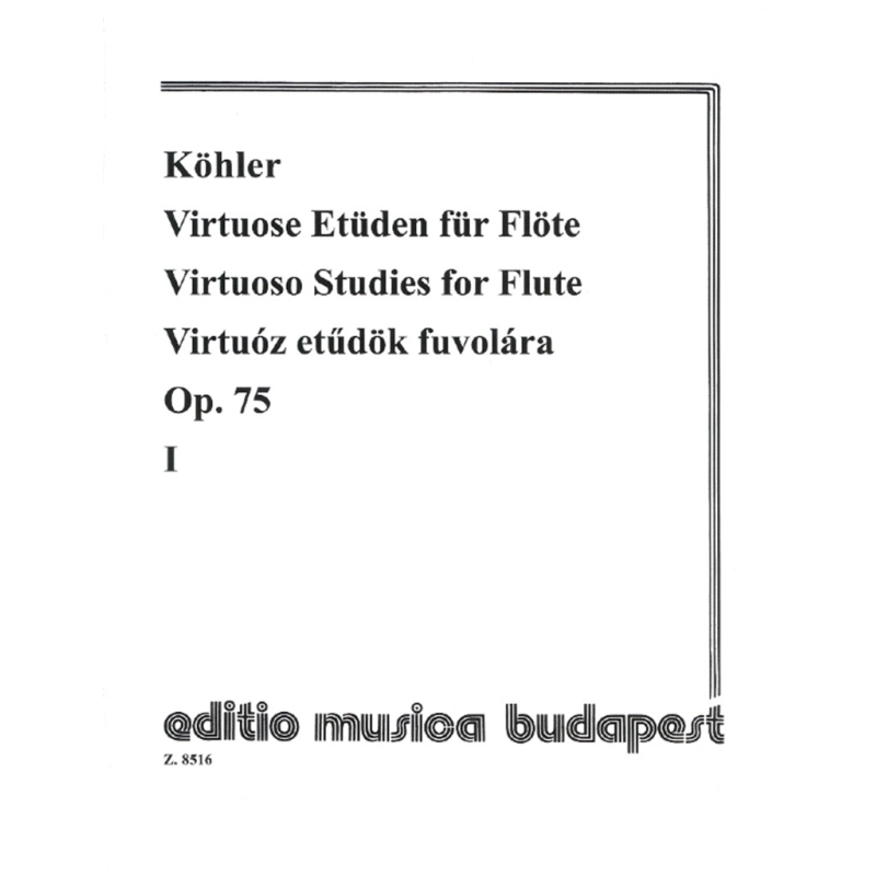 Köhler, Ernesto - Virtuoso Studies For Flute