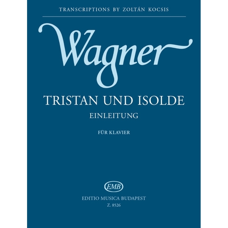 Wagner, Richard - Tristan Und Isolde - Einleitung
