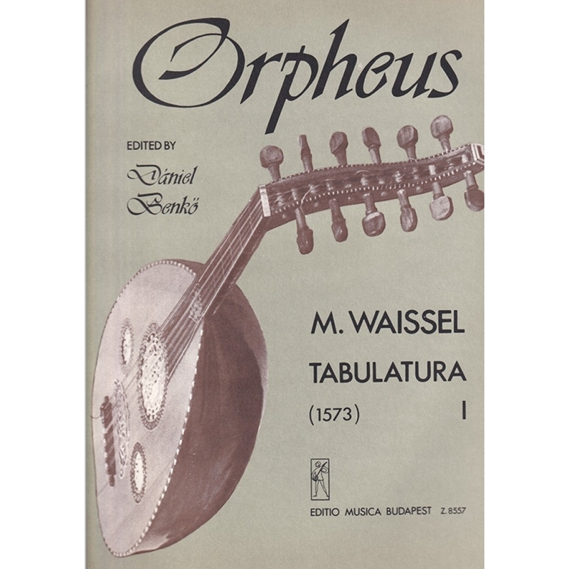 Waissel, Matthäus - Tabulatura