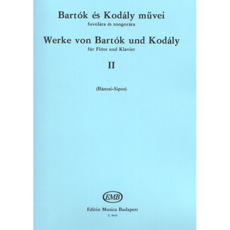 Bartók Béla, Kodály Zoltán - Works By Bartók And Kodály - for flute and piano