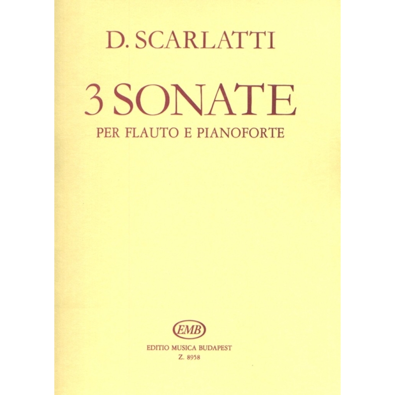 Scarlatti, Domenico - Three Sonatas