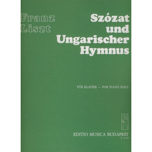 Liszt Ferenc - Szózat Und Ungarischer Hymnus